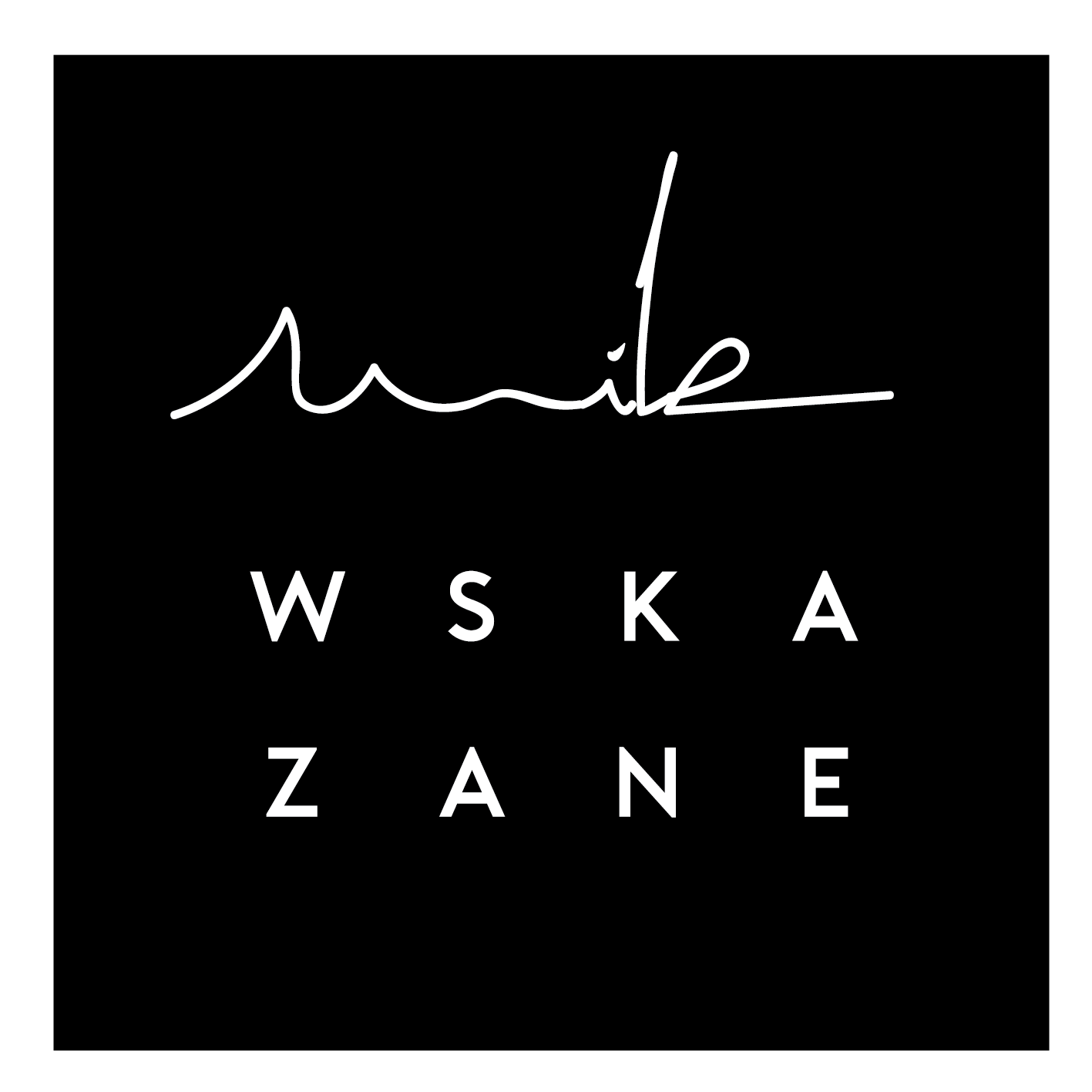Mile_Wskazane