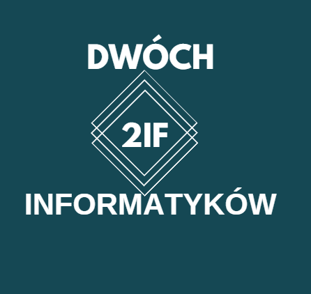 Dwochinformatykow2IF