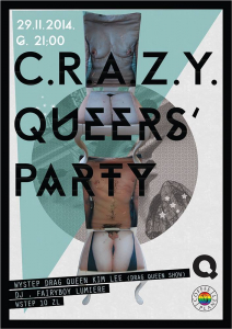 Plakat C.R.A.Z.Y. QUEERS\' PARTY
